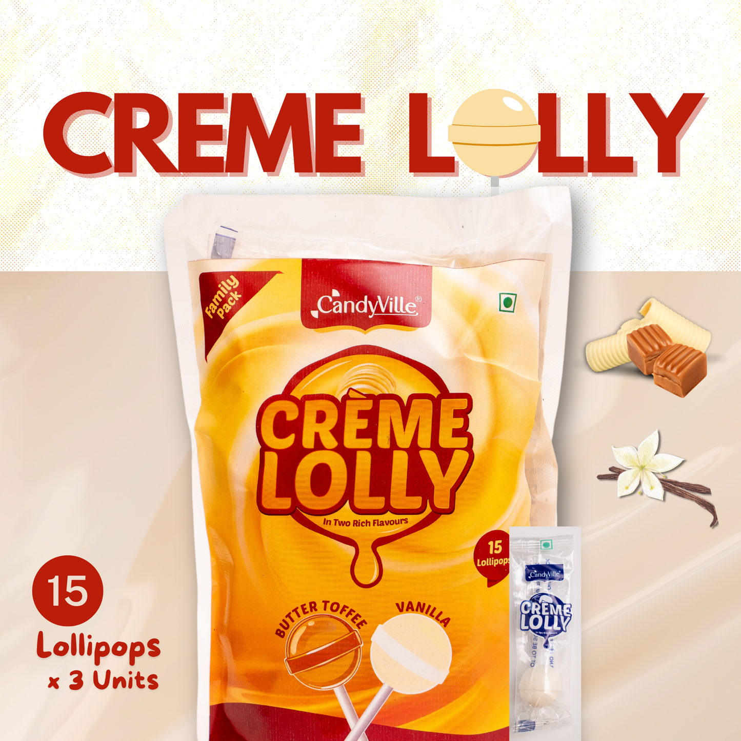 CandyVille CremeLolly Butter Toffee and Vanilla Flavoured Lollipops - 45 Pieces (3 Units x 15 Pieces)